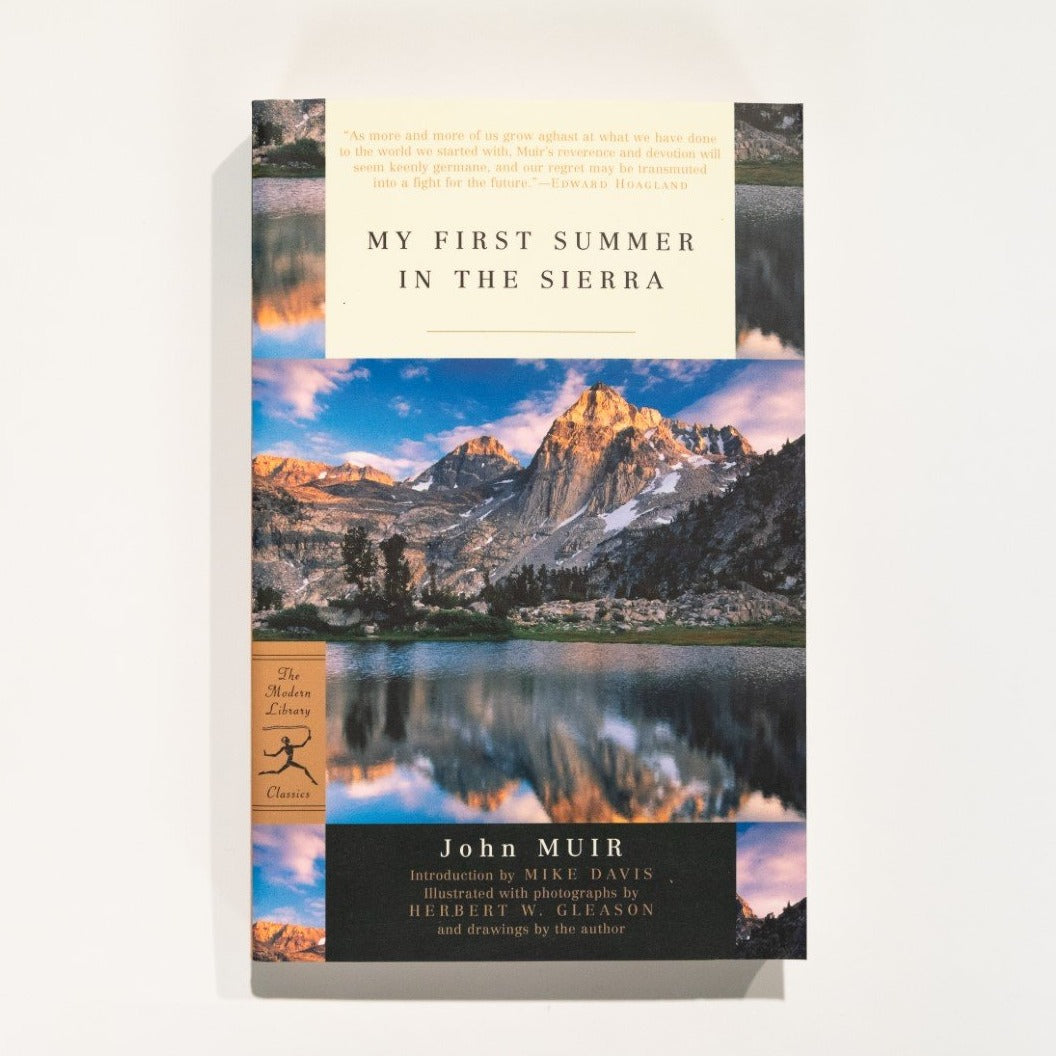 My First Summer in the Sierra - John Muir