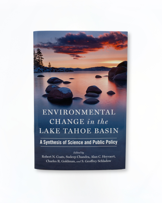 Environmental Change in the Lake Tahoe Basin