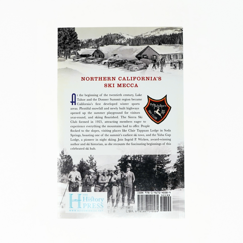 Lost Ski Areas of Tahoe and Donner