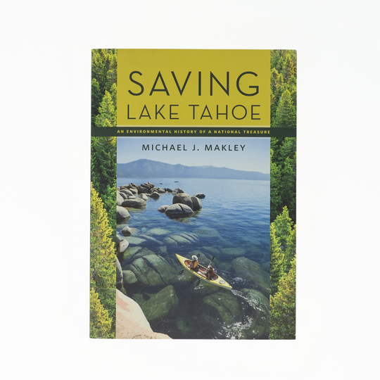 Saving Lake Tahoe