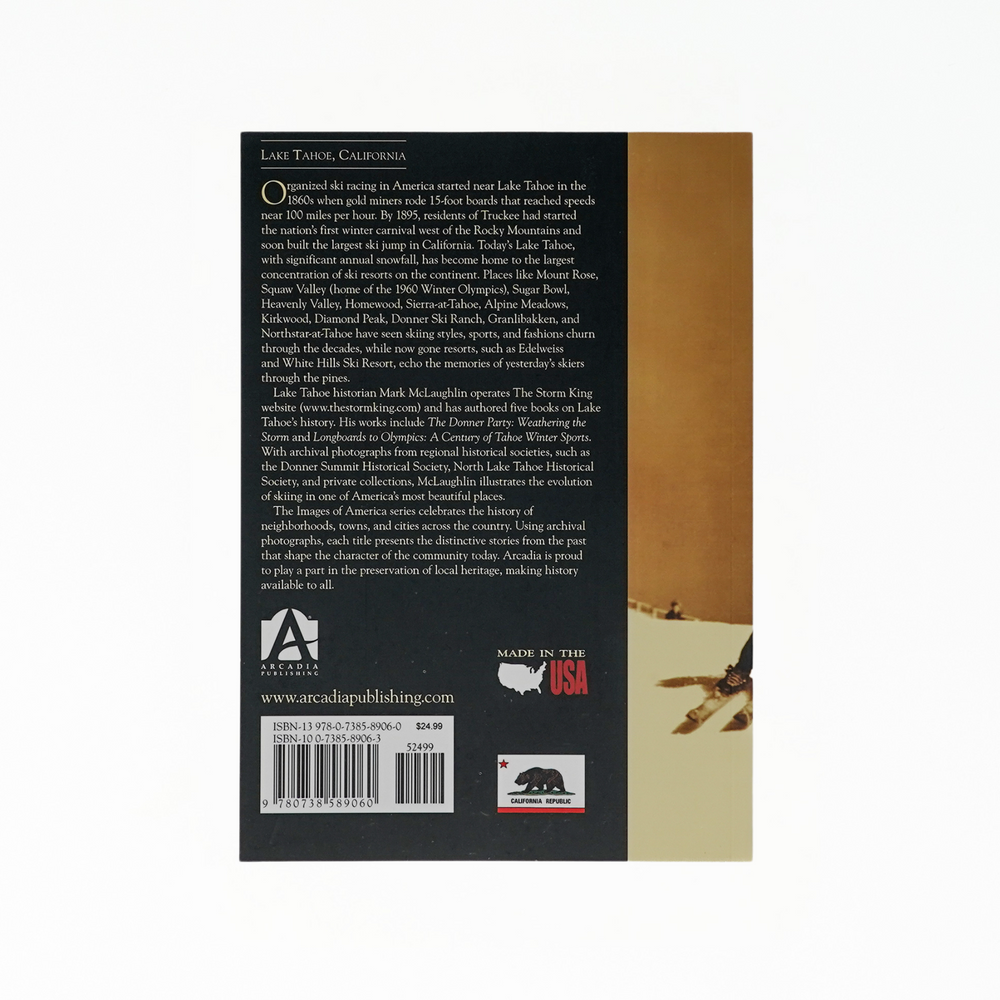 Images of America: Skiing at Lake Tahoe