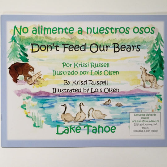 In The Meadow | Don't Feed Our Bears |  No alimente a nuestros osos- By Krissi Russell